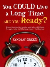 book You could live a long time: are you ready?