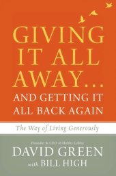 book Giving it all away ... and getting it all back again: the way of living generously