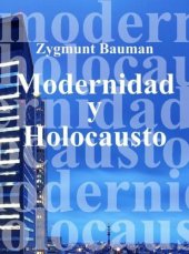 book Modernidad y holocausto