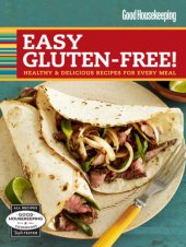 book Good Housekeeping easy gluten-free!: healthy and delicious recipes for every meal