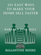 book 101 Easy Ways to Make Your Home Sell Faster