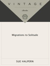 book Migrations to Solitude