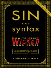 book Sin and syntax: how to craft wicked good prose