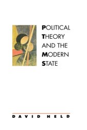 book Political theory and the modern state: essays on state, power, and democracy