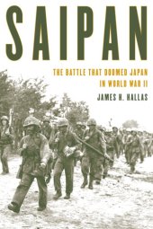 book Saipan: the battle that doomed Japan in World War II