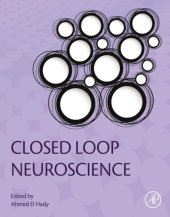 book Closed loop neuroscience