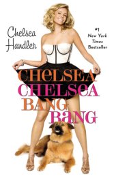 book Chelsea Chelsea Bang Bang