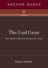 book The God gene: how faith is hardwired into our genes