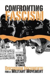 book Confronting Fascism: Discussion Documents for a Militant Movement