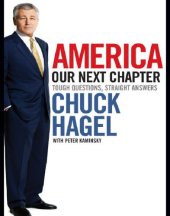 book America: our next chapter: tough questions, straight answers