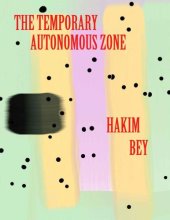 book TAZ: the temporary autonomous zone