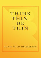 book Think Thin, Be Thin