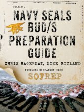 book Navy SEALs BUD/S Preparation Guide: A Former SEAL Instructor's Guide to Getting You Through BUD/S