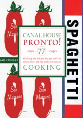 book Canal House Cooking Volume N° 8: Pronto!