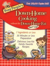 book Busy People's Down-Home Cooking Without the Down-Home Fat