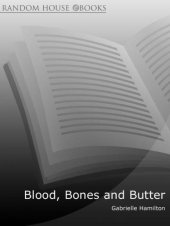 book Blood, bones & butter the inadvertent education of a reluctant chef