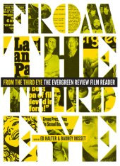 book From the third eye: the Evergreen review film reader