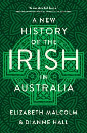 book A New History of the Irish in Australia