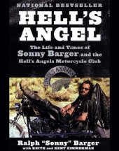 book Hell's angel: the life and times of Sonny Barger and the Hell's Angels Motorcycle Club