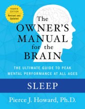 book Sleep: the owner's manual: excerpted from the owner's manual for the brain