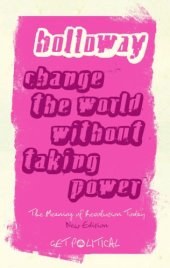 book Change the world without taking power