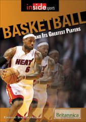 book Basketball and Its Greatest Players