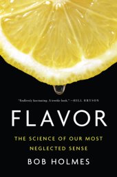 book Flavor: The Science of Our Most Neglected Sense