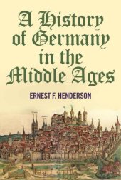 book A History of Germany in the Middle Ages