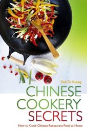 book Chinese Cookery Secrets: How to Cook Chinese Restaurant Food at Home