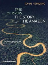 book Tree of rivers: the story of the Amazon