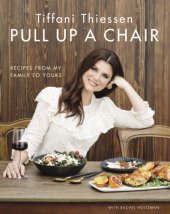 book Pull up a chair: recipes from my family to yours