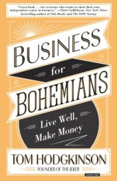 book Business for Bohemians: live well, make money