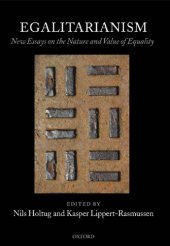 book Egalitarianism: new essays on the nature and value of equality