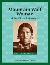 book Mountain Wolf Woman a Ho-Chunk girlhood