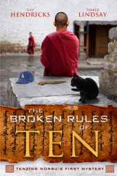 book The broken rules of Ten: Tenzing Norbu's first mystery