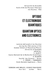 book (parts) Optique et Électronique Quantiques - Quantum Optics and Electronics: Lectures delivered at Les Houches during the 1964 session of the Summer School of Theoretical Physics, University of Grenoble