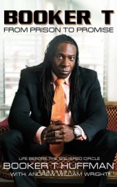 book Booker T: From Prison to Promise