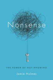 book Nonsense: the power of not knowing