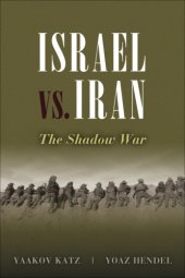 book Israel vs. Iran: the shadow war