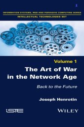 book The Art of war in the network age: back to the future / Joseph Henrotin