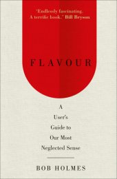 book Flavour: the science of our most neglected sense