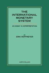 book The international monetary system: an essay in interpretation