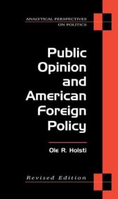 book Public Opinion and American Foreign Policy, Revised Edition