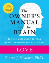 book Love: the owner's manual: excerpted from the owners's manual for the brain