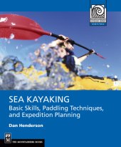 book Sea kayaking: basic skills, paddling techniques, and expedition planning