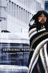 book Aboriginal peoples in Canadian cities: transformations and continuities