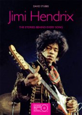 book Jimi Hendrix: the Stories Behind Every Song