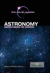 book Astronomy: understanding the universe