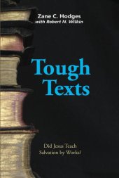 book Tough Texts: Did Jesus Teach Salvation by Works?