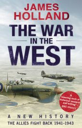 book The War in the West, A New History, Volume 2